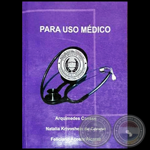 GUARAN PARA USO MDICO - Autores: ARQUMEDES CANESE / NATALIA KRIVOSHEIN DE CANESE / FELICIANO ACOSTA ALCARAZ - Ao: 1997